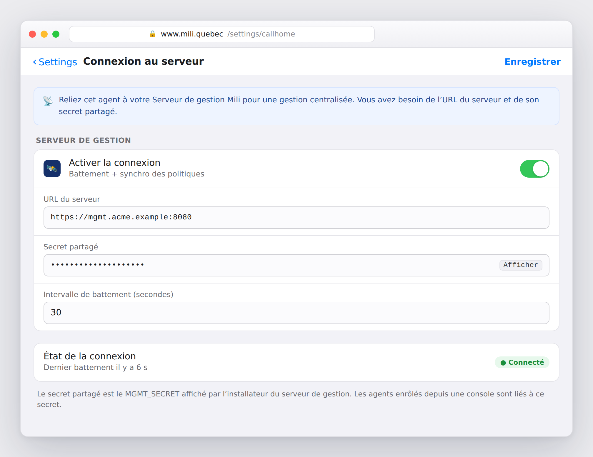 Saisissez l’URL du serveur, son secret partagé et un intervalle de battement.