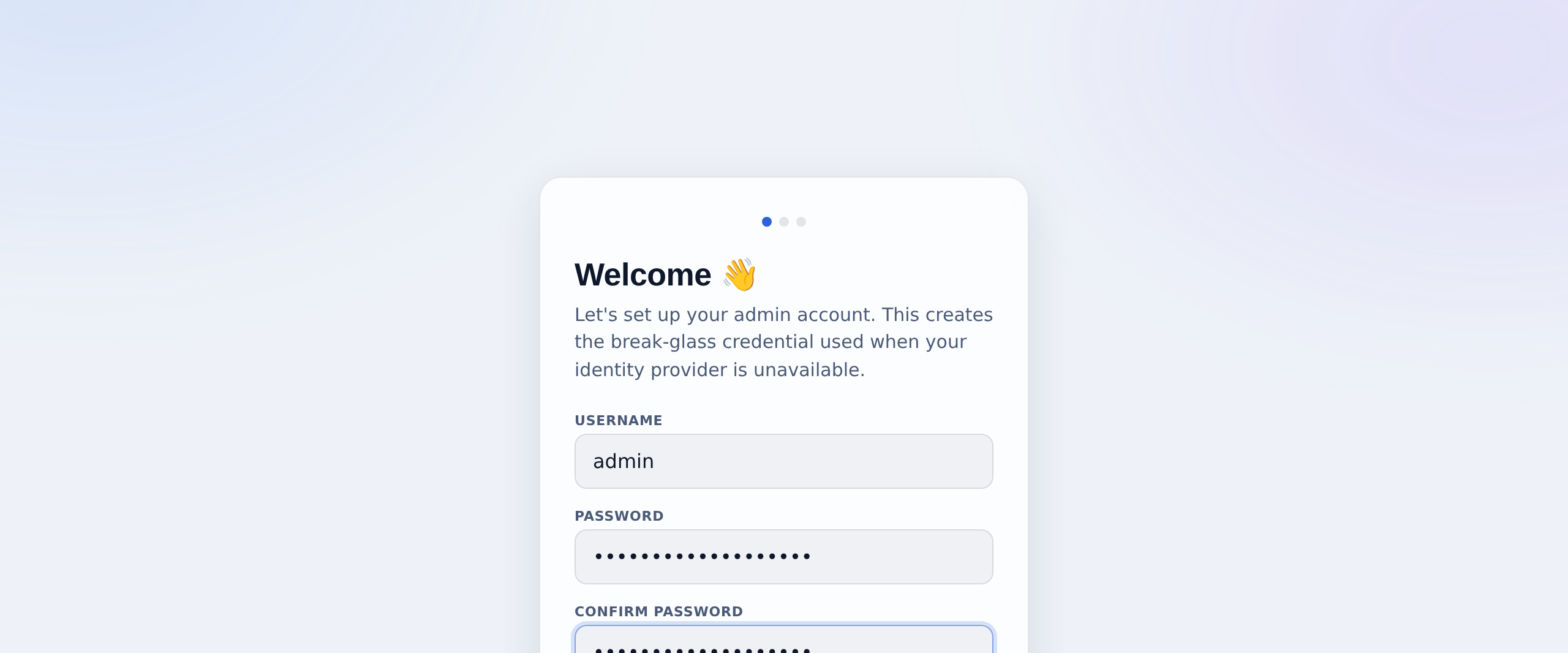 Step 1 — create the administrator account.